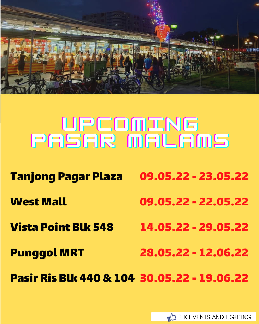 list of available pasar malam around Singapore